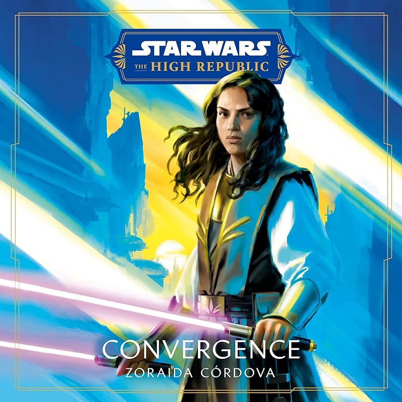 Star Wars: Convergence (The High Republic) by Zoraida Córdova