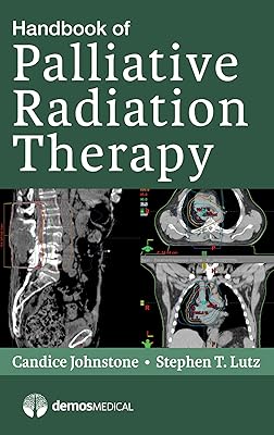 Handbook of Palliative Radiation Therapy