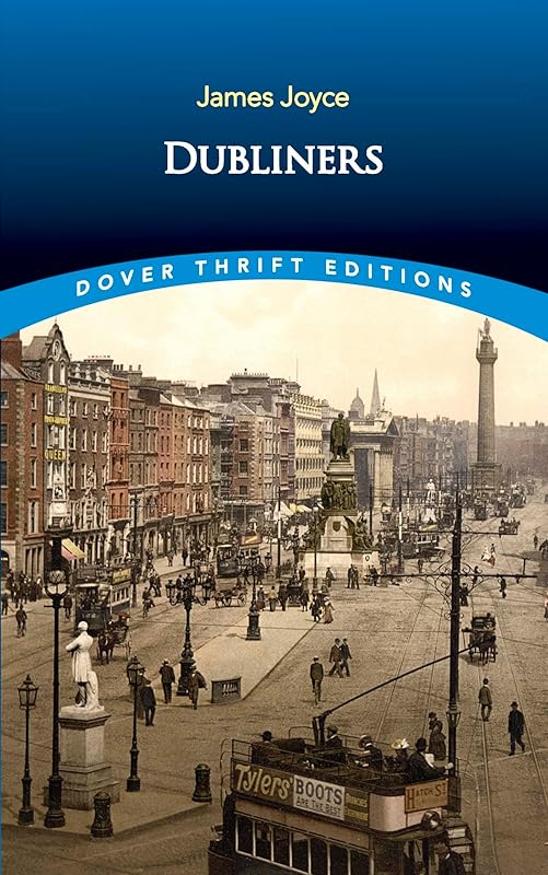 Dubliners (Dover Thrift Editions: Short Stories) by James Joyce