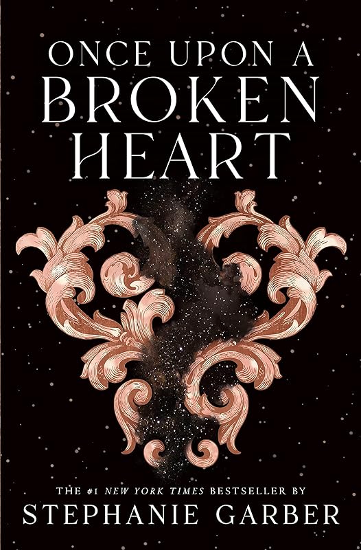 Once Upon a Broken Heart (Once Upon a Broken Heart, 1) by Stephanie Garber