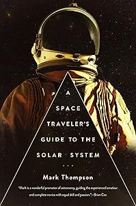 A Space Traveler's Guide to the Solar System