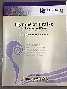 Hymns of Praise: Conductor Score by Catherine McMichael