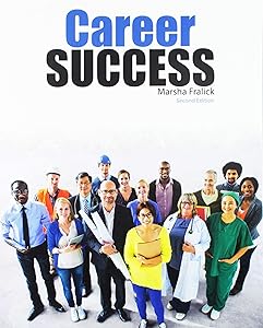 Career Success by Marsha Fralick