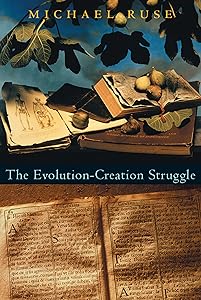 The Evolution-Creation Struggle