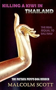 Killing a Kiwi in Thailand: The Pattaya Puppy Dog Murder