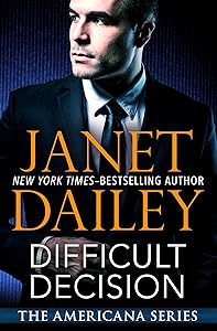 Difficult Decision (The Americana Series Book 7)