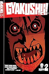 Gyakushu!, Volume 2 by Dan Hipp