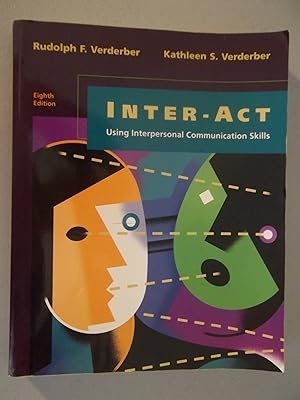 Inter-Act: Using Interpersonal Communication Skills