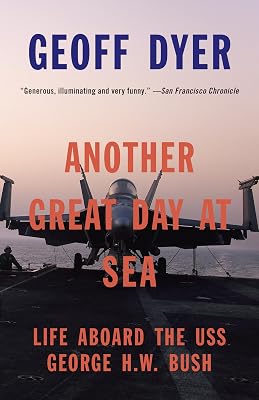 Another Great Day at Sea: Life Aboard the USS George H.W. Bush