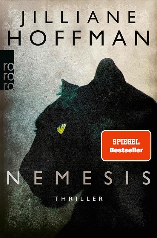 Nemesis: Thriller (Die C.-J.-Townsend-Reihe 4) (German Edition) by Jilliane Hoffman