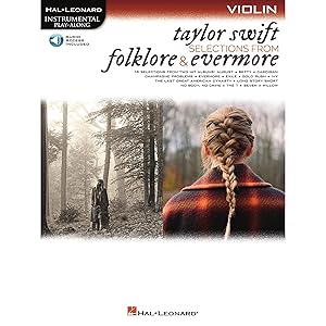 Taylor Swift - Folklore & Evermore: Violin Play-Along (Book/Online Audio) (Hal Leonard Instrumental Play-along)