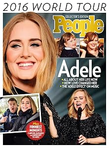 PEOPLE Adele: 2016 World Tour by The Editors Of PEOPLE