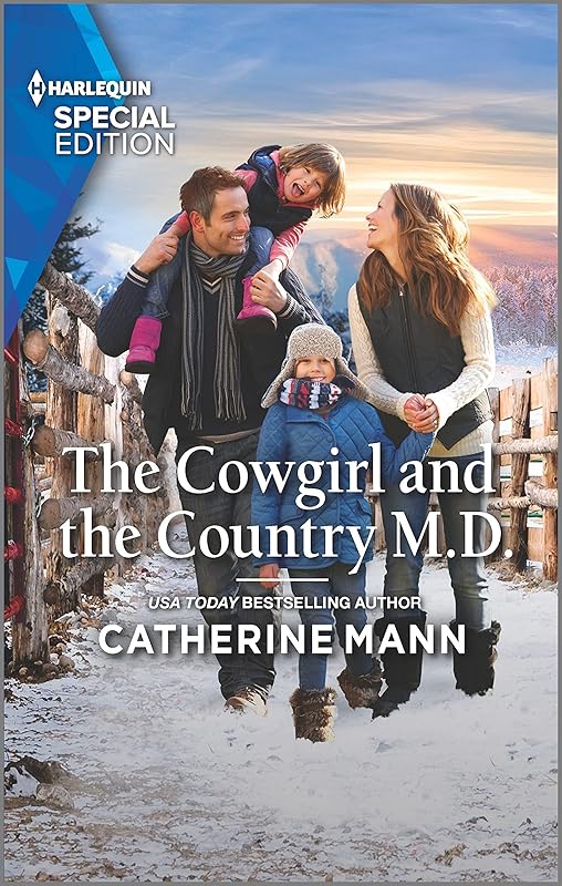 The Cowgirl and the Country M.D. (Top Dog Dude Ranch Book 5) by Catherine Mann