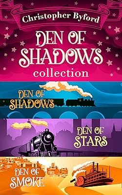 Den of Shadows Collection: Lose yourself in the fantasy, mystery, and intrigue of this stand out trilogy
