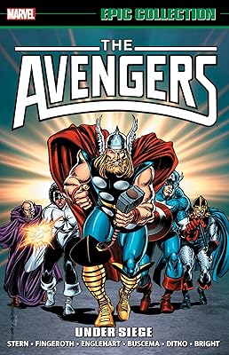 AVENGERS EPIC COLLECTION: UNDER SIEGE (Epic Collection: The Avengers)