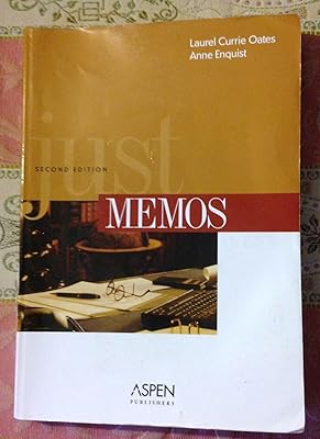 Just Memos (Legal Research and Writing)