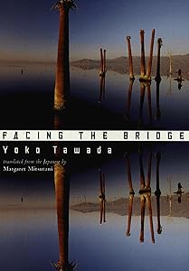 Facing the Bridge (New Directions Paperbook)