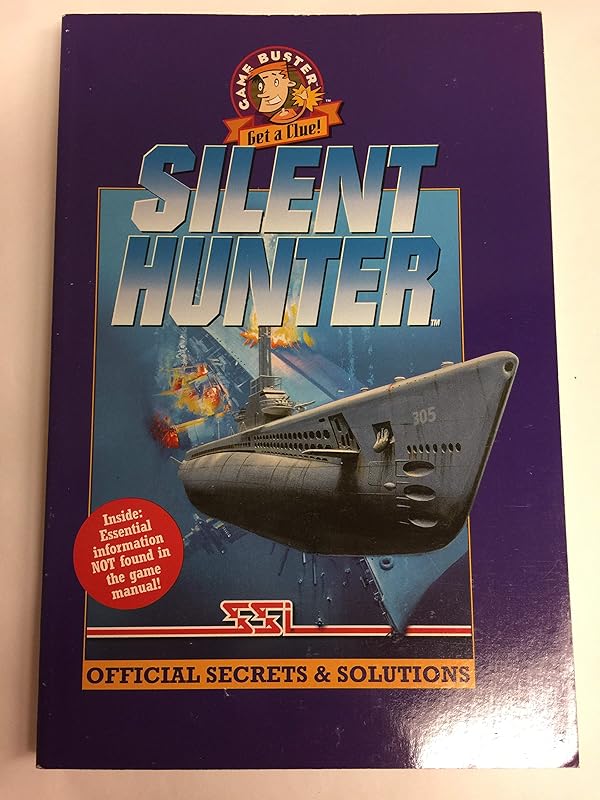 Silent Hunter Official Secrets & Solutions (Game Buster Get a Clue) by Prima Games