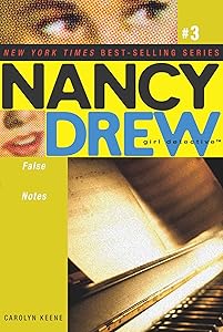 False Notes (Nancy Drew (All New) Girl Detective Book 3)