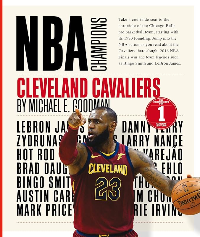 Cleveland Cavaliers (NBA Champions) by Michael E. Goodman