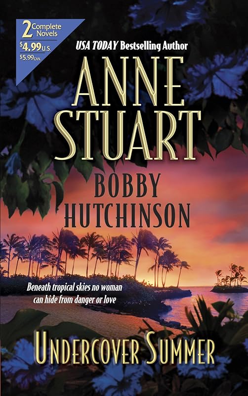 Undercover Summer 2 complete novels by Anne Stuart