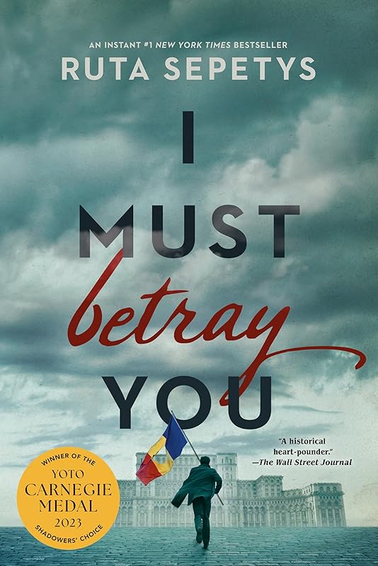 I Must Betray You by Ruta Sepetys
