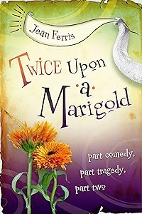 Twice Upon a Marigold