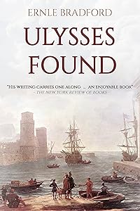 Ulysses Found: A Fascinating account retracing the mythical journey of Ulysses