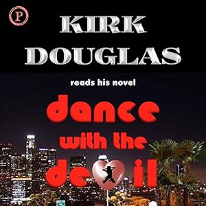 Dance with the Devil: A Novel