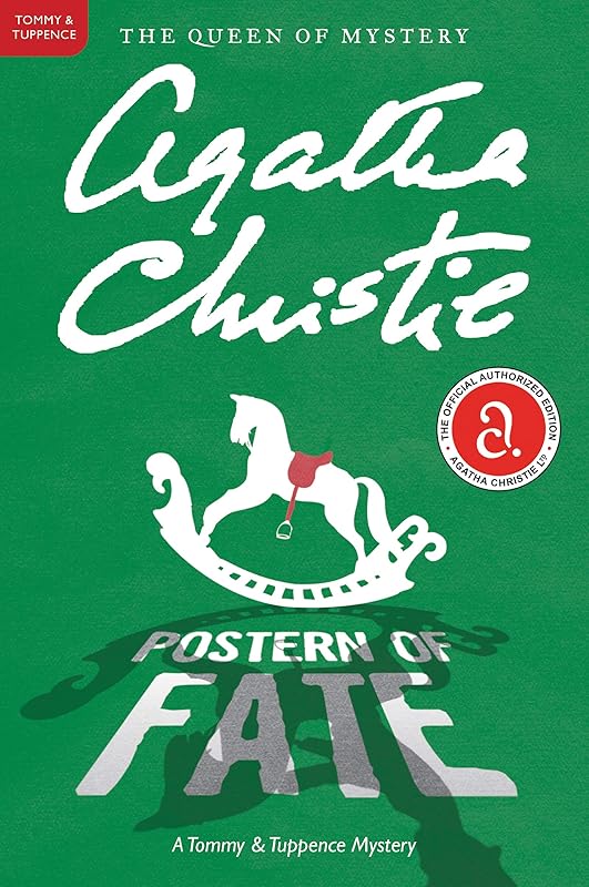 Postern of Fate: A Tommy and Tuppence Mystery: The Official Authorized Edition (Tommy & Tuppence Mysteries, 5) by Agatha Christie