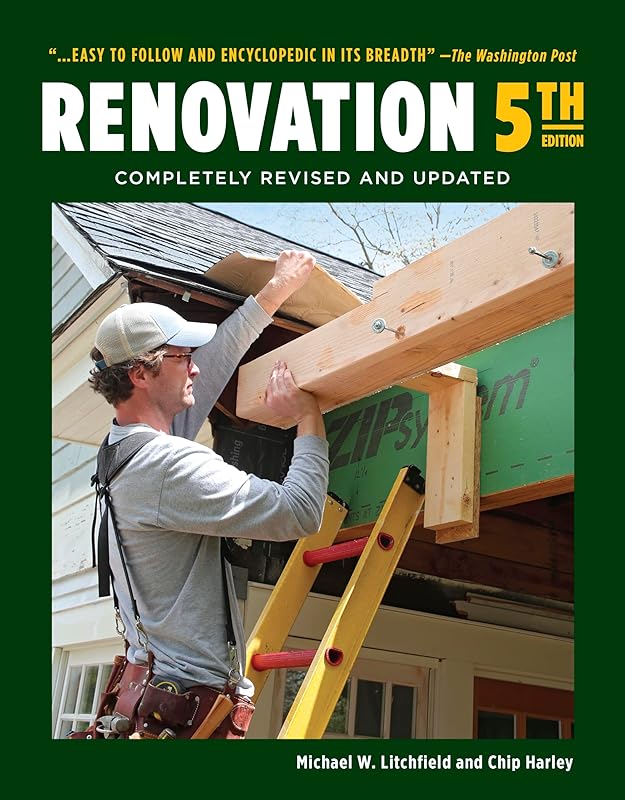 Renovation 5th Edition: Completely Revised and Updated by Michael Litchfield