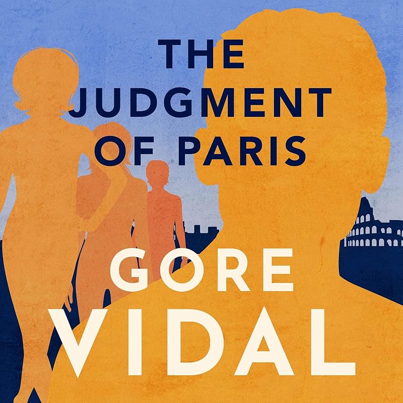 The Judgment of Paris by Gore Vidal