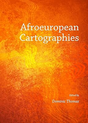 Afroeuropean Cartographies