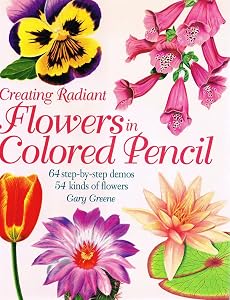 Creating Radiant Flowers in Colored Pencil