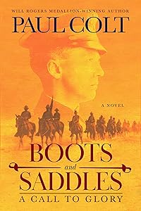 Boots and Saddles: A Call to Glory