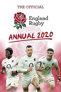 The Official England Rugby Annual 2020 by Michael Rowe