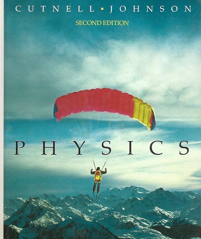 Physics by John D. Cutnell