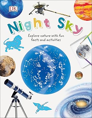 Night Sky: Explore Nature with Fun Facts and Activities (Nature Explorers)