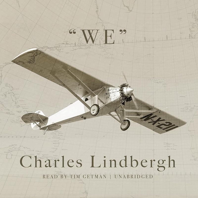 We by Charles Lindbergh