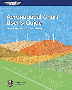 Aeronautical Chart User's Guide (FAA Handbooks series)