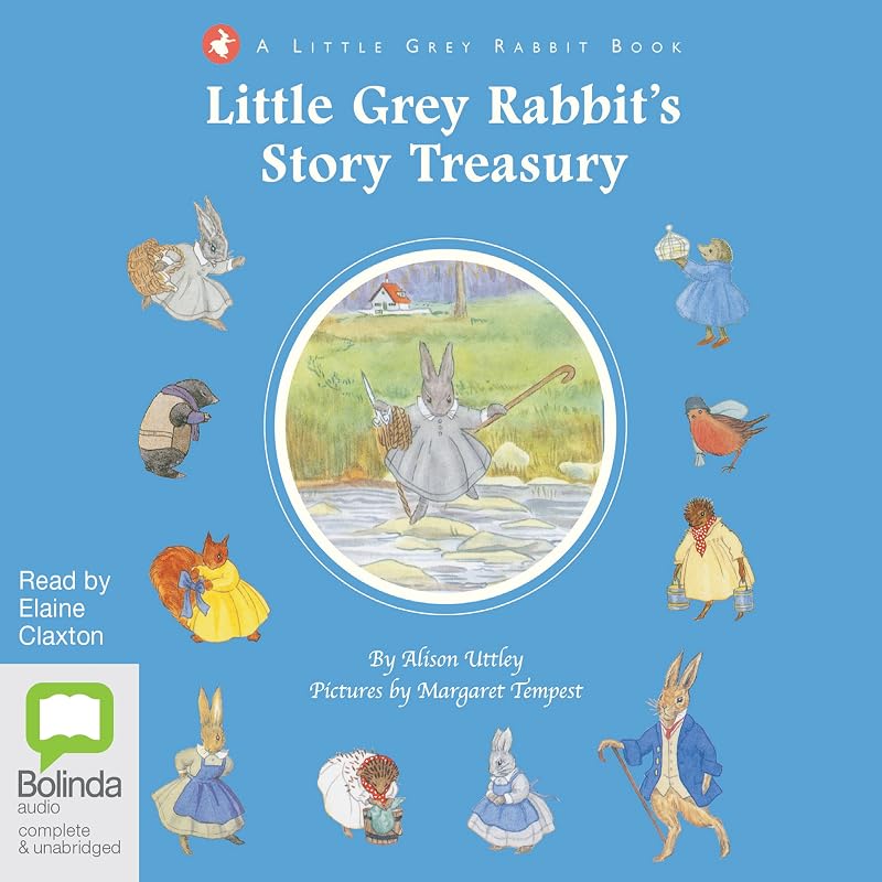 Little Grey Rabbit’s Story Treasury by Alison Uttley