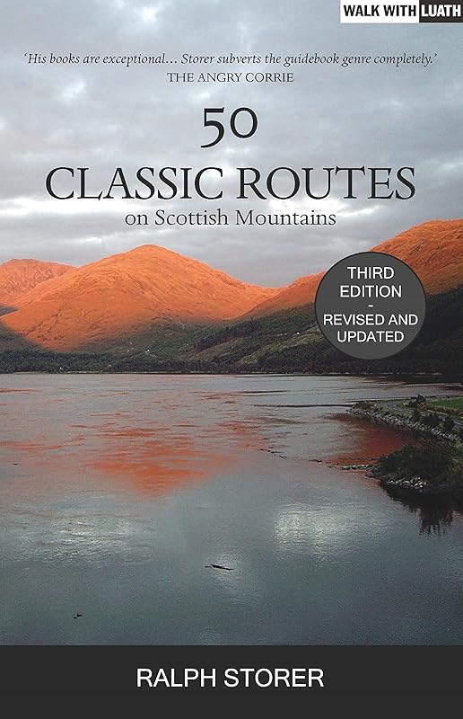50 Classic Routes on Scottish Mountains: 2nd Edition by Ralph Storer
