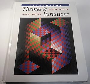 Psychology: Themes and Variations by Wayne Weiten