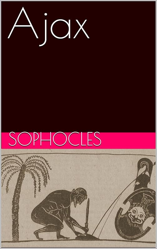 Ajax (Spanish Edition) by Sophocles