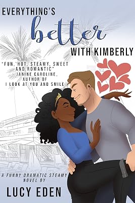 Everything's Better With Kimberly