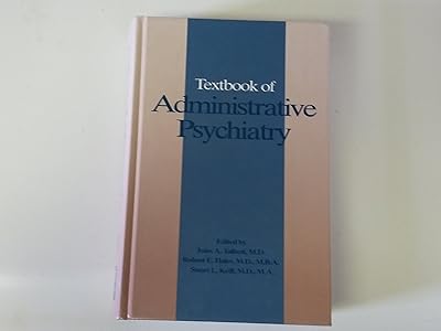 Textbook of Administrative Psychiatry
