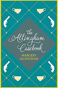 The Allingham Casebook