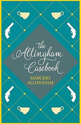 The Allingham Casebook