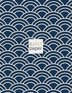 Kanji Paper: Japanese Writing Practice Book Kanji ( Genkoyoshi) Paper .5” Squares for Kanji, Katakana, Hiragana, Kana Alphabets for your Calligraphy practice