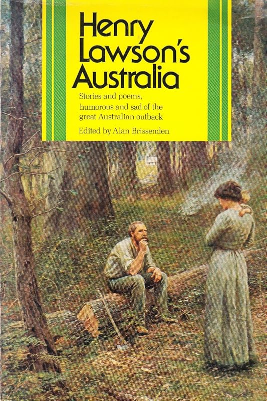Henry Lawson's Australia by Henry Lawson
